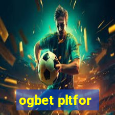ogbet pltfor